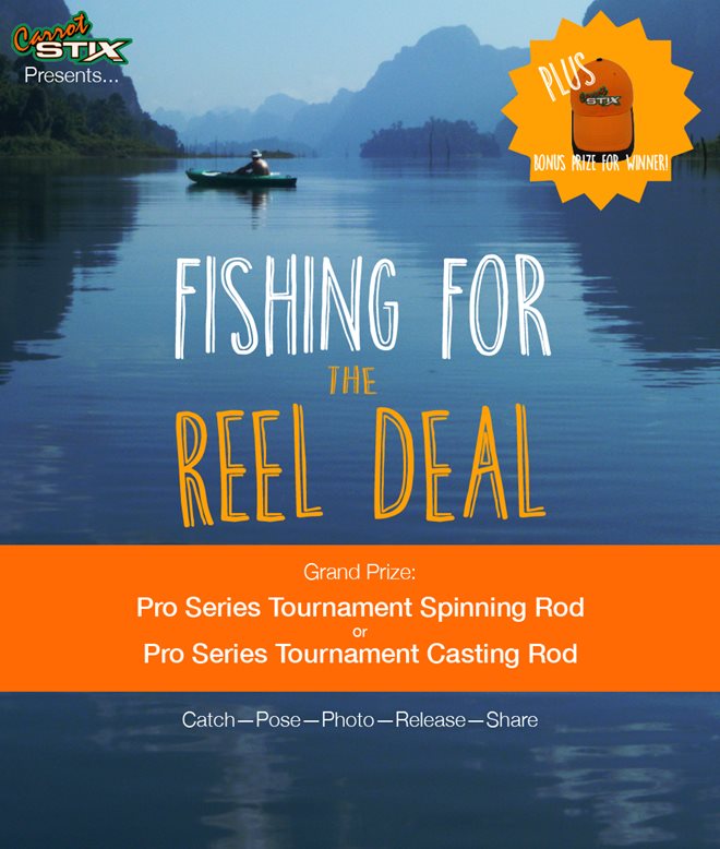 Carrot Stix Presents Fishing For The Reel Deal Contest